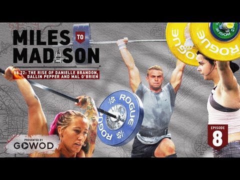 Miles to Madison 08.22: The Rise of Danielle Brandon, Dallin Pepper, and Mal O’Brien