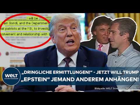 USA: "Mit Dringlichkeit ermitteln" - Jetzt will Trump den Epstein-Skandal jemand anderem anhängen