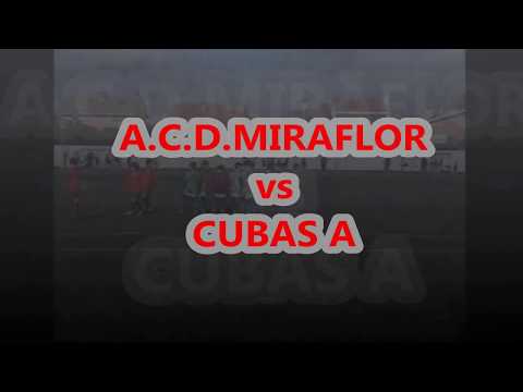 A.C.D.Miraflor - Cubas A