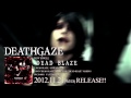 DEATHGAZE「DEAD BLAZE」SPOT 