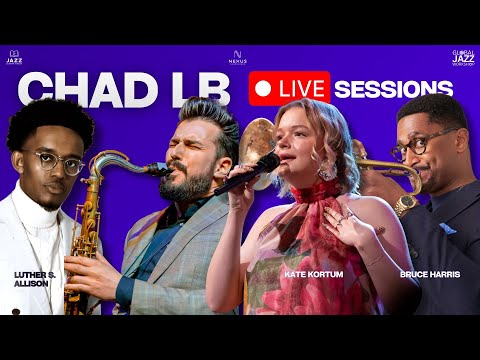Chad LB Live Sessions: Feat. Bruce Harris, Luther Allison, Kate Kortum