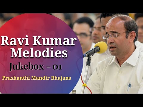Ravi Kumar Melodies | Part - 01 | Prashanthi Mandir Bhajans 