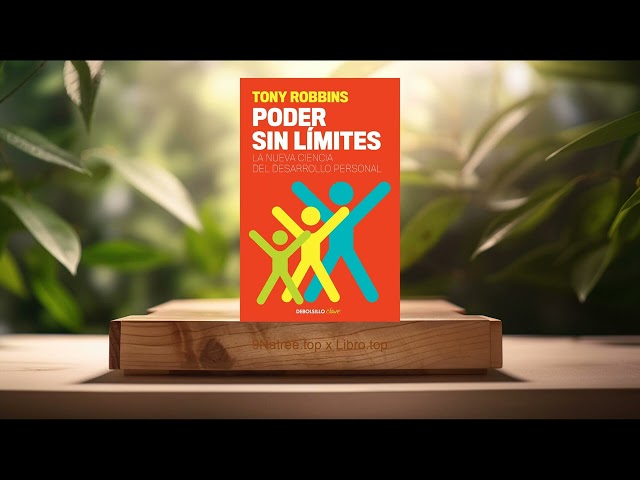 Vídeo relacionado con Poder sin límites: La nueva ciencia del desarrollo personal