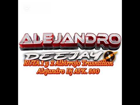 Ruta 1 y 2 Albirrojo Kchiporro Trasntition