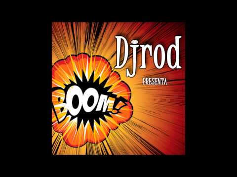 Djrod - Boom! (Original mix)
