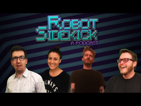 Robot Sidekick Podcast Episode 11: First Kiss Me on...
