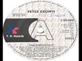 Peter Brown ft Background Vocals Betty Wright   You Should Do It 1978