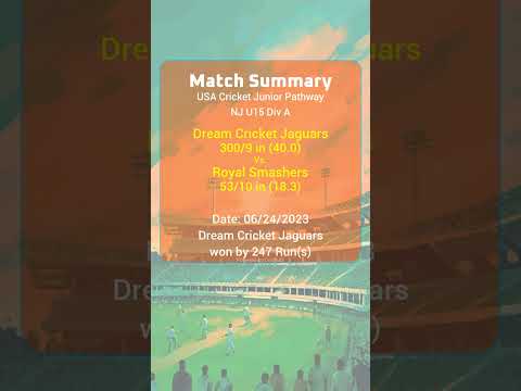 Dream Cricket Jaguars vs Royal Smashers - 06/24/2023 - NJ U15 Div A-USA Cricket Junior Pathway