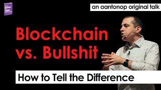 Blockchain vs. Bullshit: Thoughts on the Future of Money