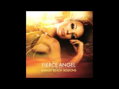 Fierce Angel - Barasti Beach Sessions (2009)