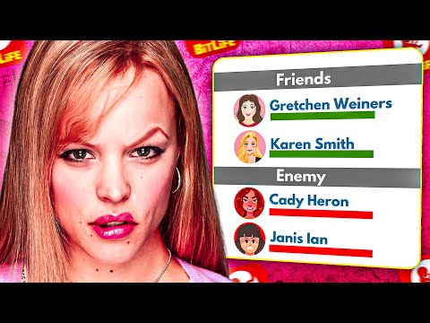 I BECAME REGINA GEORGE IN BITLIFE: THE ULTIMATE MEAN GIRL