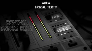 Area - Tribal Tekto [HQ]
