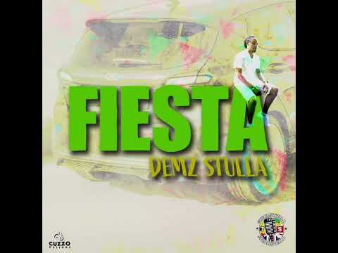 Demz Stulla - Fiesta (Dancehall)