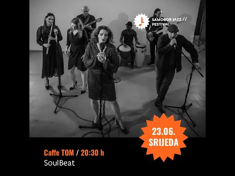 17. Samobor Jazz Festival - SoulBeat