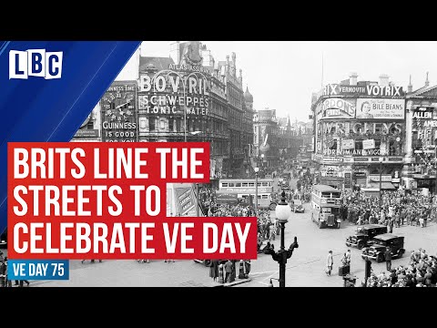 75 years ago today: Brits line the streets to celebrate VE Day | LBC
