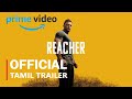 Reacher Season 2 Tamil Trailer #1 | FeatTrailers