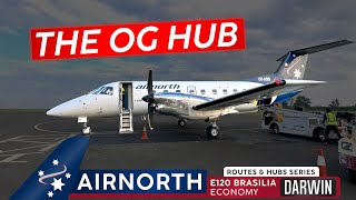 Australia's ORIGINAL Hub! · AIRNORTH E120 Brasilia Economy 🇦🇺 Darwin ✈ Dili 🇹🇱 · The Classy Route