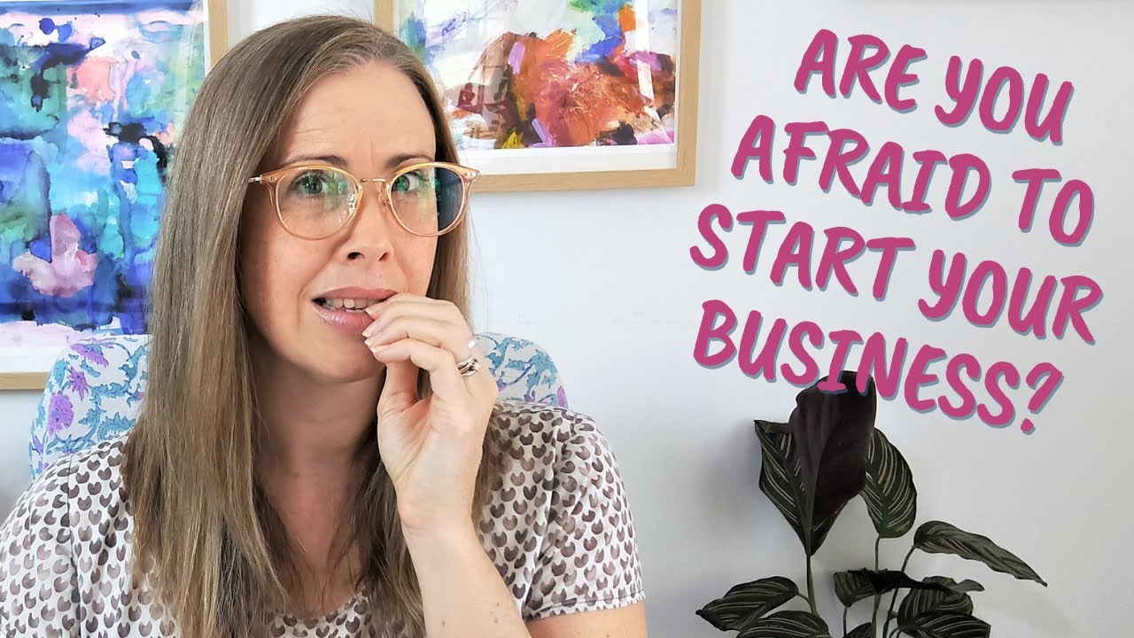 Overcoming Fear | Finding the confidence & courage to start your business.