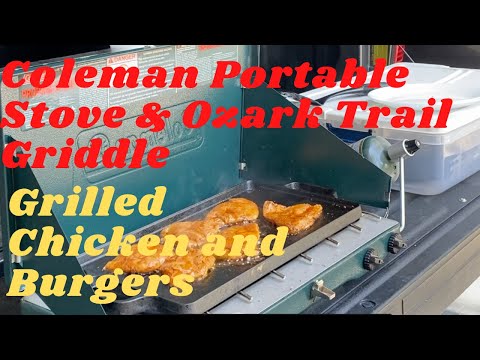 Coleman Portable Propane Stove and Ozark Trail Griddle   Patty melt and Grilled Chicken