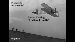 I believe I can fly - Ronan Keating