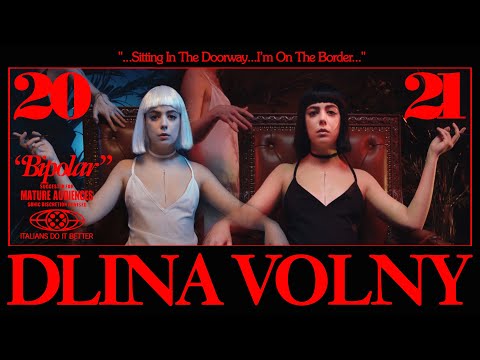 DLINA VOLNY Bipolar (Official Video)