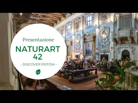Presentazione NATURART 42 alla Chiesa Santissima Annunziata a Pistoia
