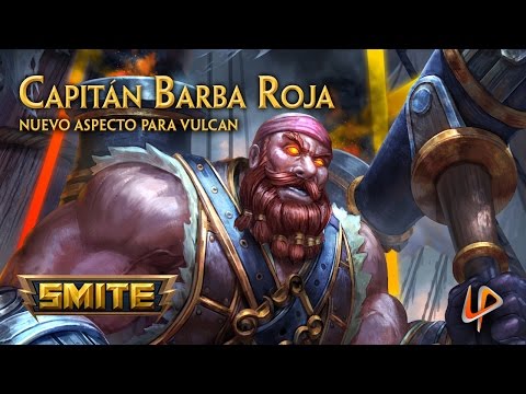 Revelación de Aspecto Capitán Barbarroja - Dios Vulcano