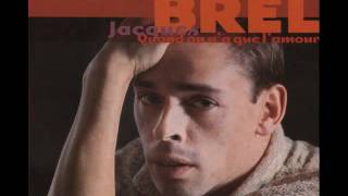 Jacques Brel - Les Biches