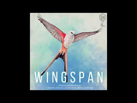 Wingspan | Ambiance Music || Musique d'ambiance |