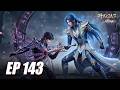 EP 143 God King Tang San Descends On The Sea God S Fate Event To Test Huo Yuhao Soul Land 2