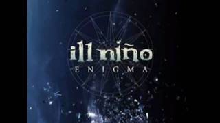 Ill Nino(Formal Obession)