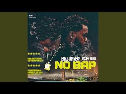 No Bap (feat. Kasher Quon)