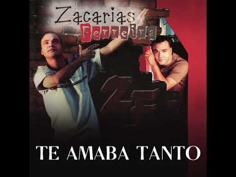 Zacarías Ferreira - Te Amaba Tanto (Audio Oficial)
