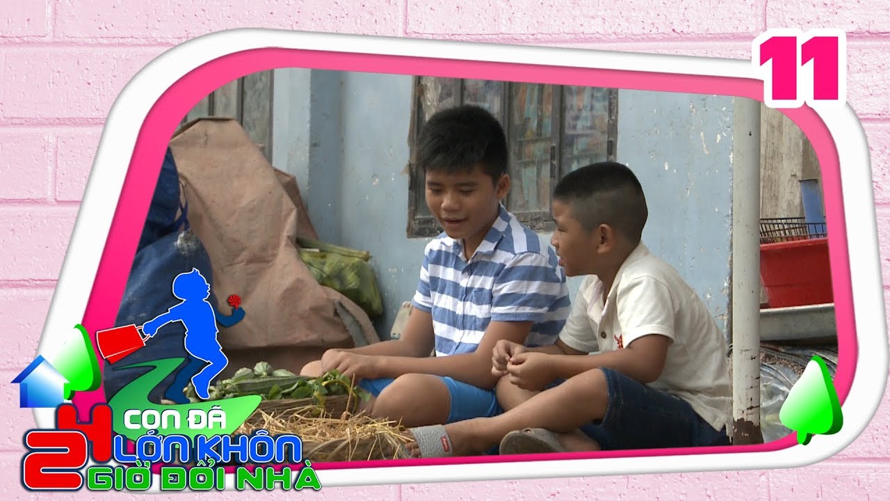 24 GIỜ ĐỔI NHÀ | Tập 11 FULL | Sao nhí Minh Khang bán trứng gà và mướp ở chợ kiếm tiền 'nuôi em' ?