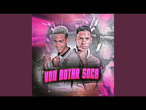 Vou Botar Soca