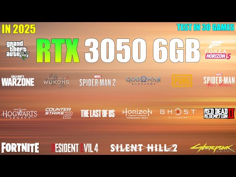 RTX 3050 6GB - Test in 30 Games in early 2025 - is 6GB of VRAM Enough?