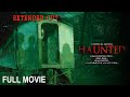 Haunted 2013 Full Horror Movie
