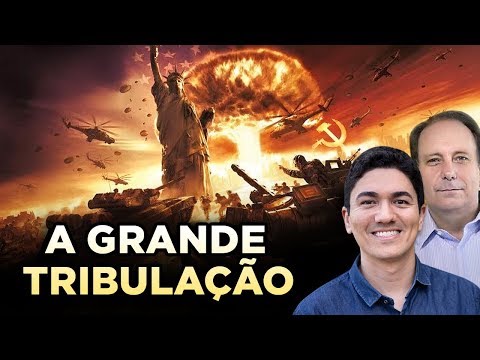 O QUE É A GRANDE TRIBULAÇÃO? O ARREBATAMENTO SERÁ ANTES OU DEPOIS? - ft. Lamartine Posella