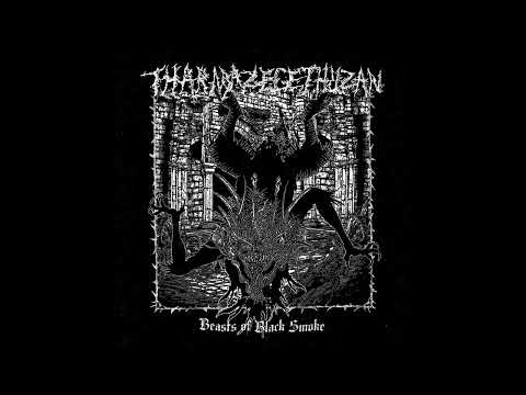 Tharmazegethuzan (US) — Beasts of Black Smoke — 2025 EP