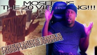 OPEN MIKE EAGLE - HAPPY WASTELAND DAY #reaction #moseefus #the20viewking