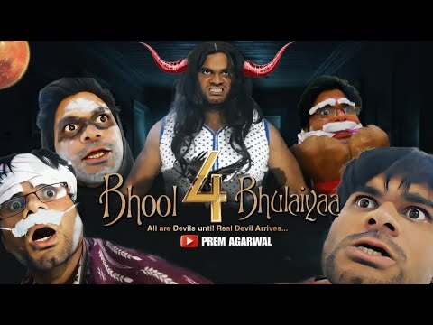 Bhool Bhulaiyaa 4 | First Series | Prem Agarwal