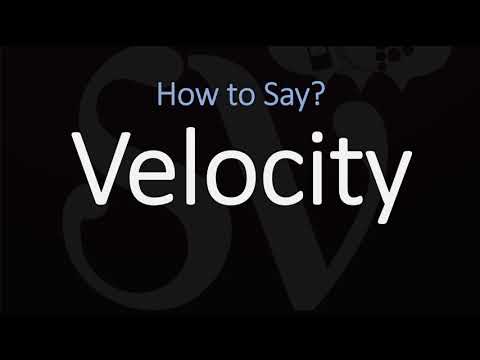 How to Pronounce Velocity? (CORRECTLY)