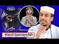 Wacdi Qof Walba Saameynaya ᴴᴰ Sheekh Mustafe Xaaji Ismaaciil Haaruun