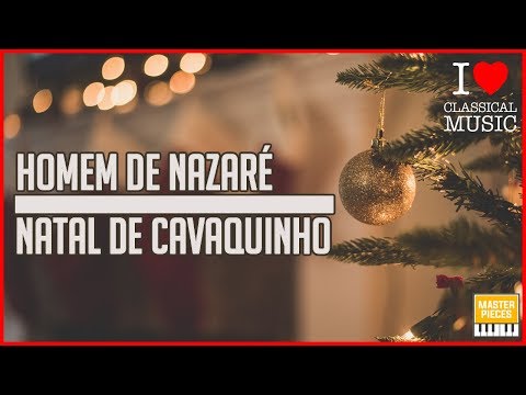O Homem De Nazaré - Músicas Natalinas