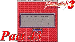 ブランディッシュ3  Part43 ゆっくり実況プレイ 【PC-9801】