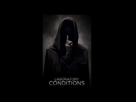 Laboratory conditions (2017) subtitulada en Español