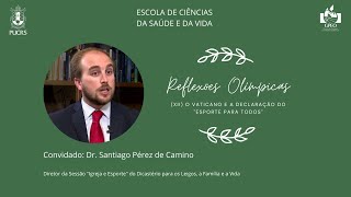 Reflexões Olímpicas: (XII) O Vaticano e a Declaração do "Esporte para Todos"