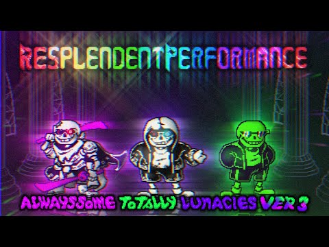 『Resplendent Performance』OST-Phase1:Always Some Totally Lunacies Ver.3(Official Video)