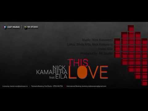 Nick Kamarera Feat. EILA - This Love (Lyrics Video)