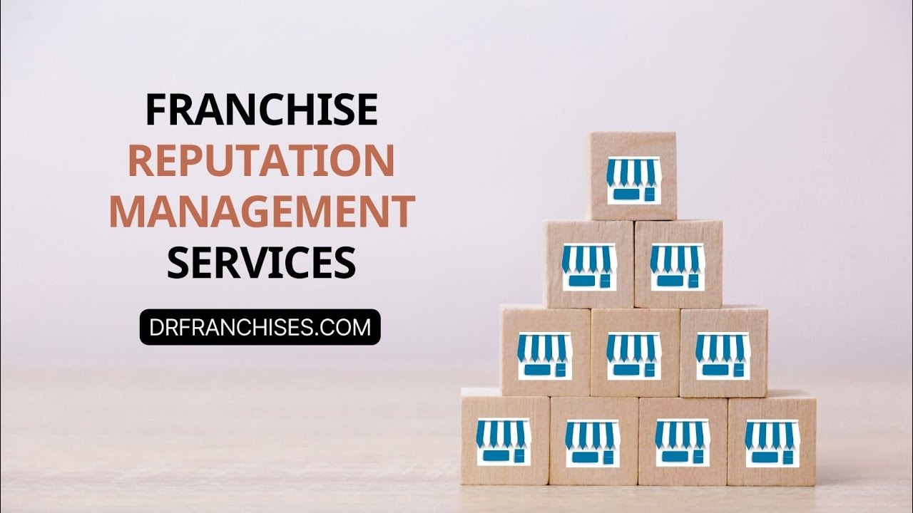 Franchise Reputation Management Services | DrFranchises